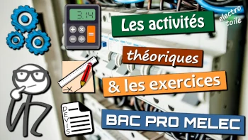 les exercices et travaux dirigés (TD) pour le bac pro melec et la seconde TNE transition numérique et énergétique