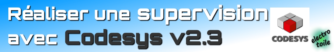 Tutoriel comment réaliser une supervision avec Codesys, webvisu Wago