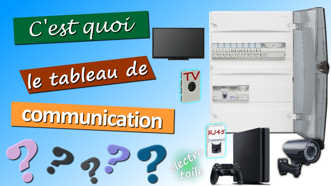 raccordement du tableau de communication dans la maison