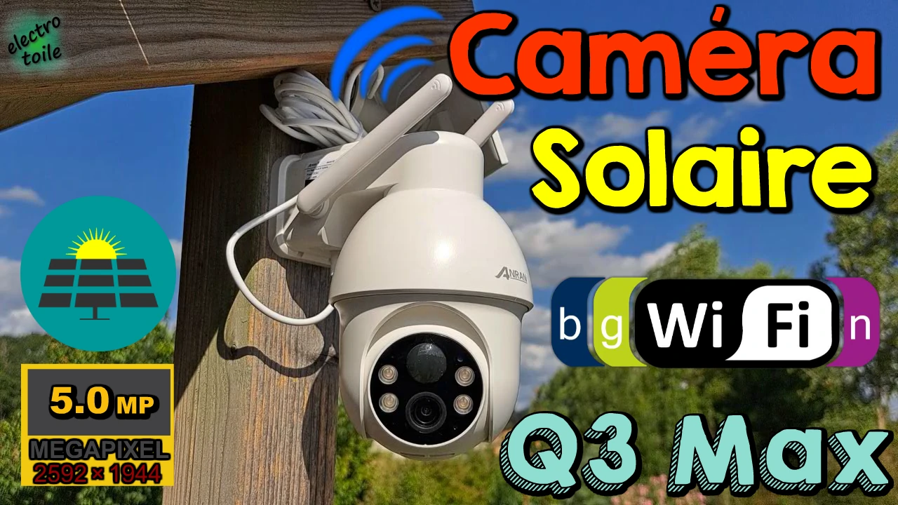 guide d'installation d'une caméra solaire Wifi pour la surveillance