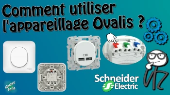 appareillage électrique ovalis de schneider Electric