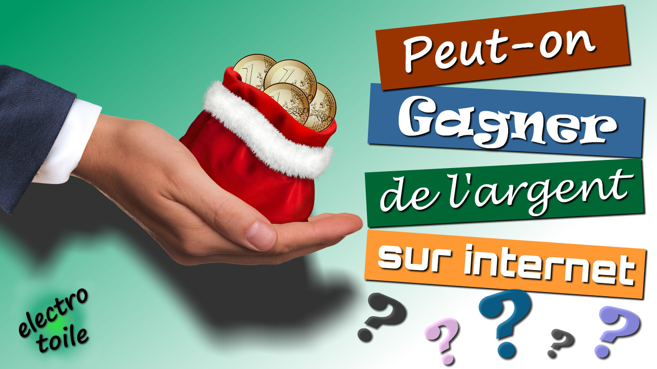 est-il possible de gagner de l'argent sur internet ?