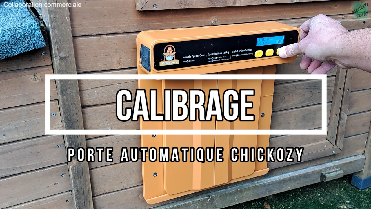 premier calibrage de la porte chickcozy