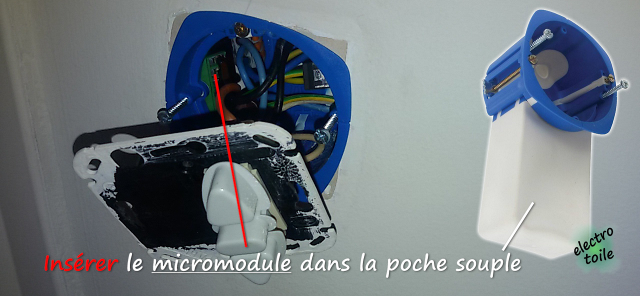 Glisser le micromodule dans la poche souple de la boîte d'encastrement