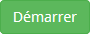 Démarrer