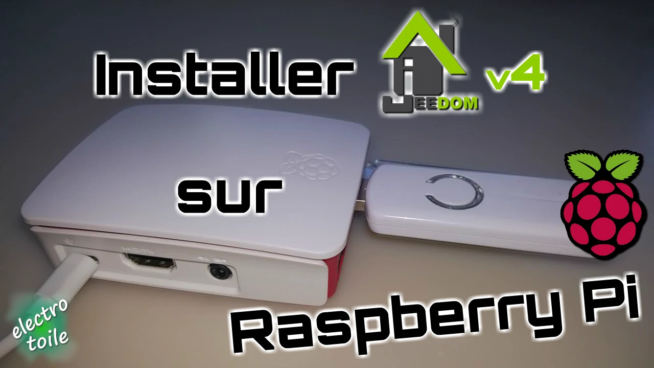 tutoriel sur l'installation de Jeedom sur Raspberry Pi
