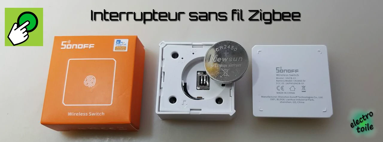Interrupteur sans fil Zigbee SNZB-01 Sonoff