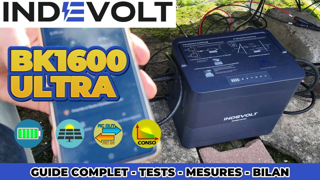guide d'installation pas à pas et test de la batterie solaire BK1600 Ultra Indevolt