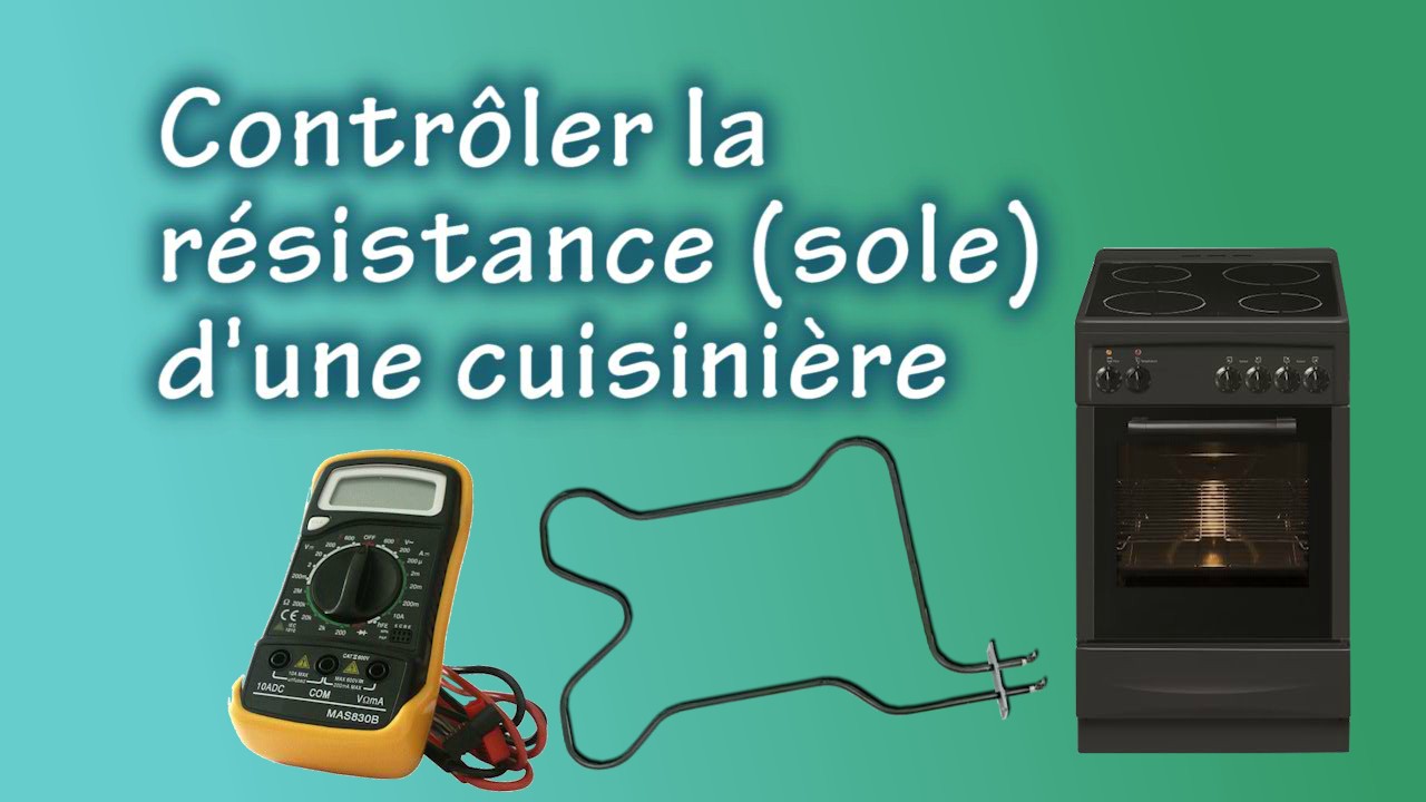 Détecter l'origine de la panne d'un four (sole résistance électrique)