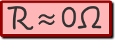 R = 0Ω