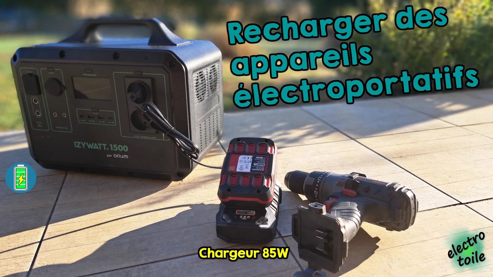 rechargez la batterie d'une perceuse avec la station d'énergie Izywatt 1500