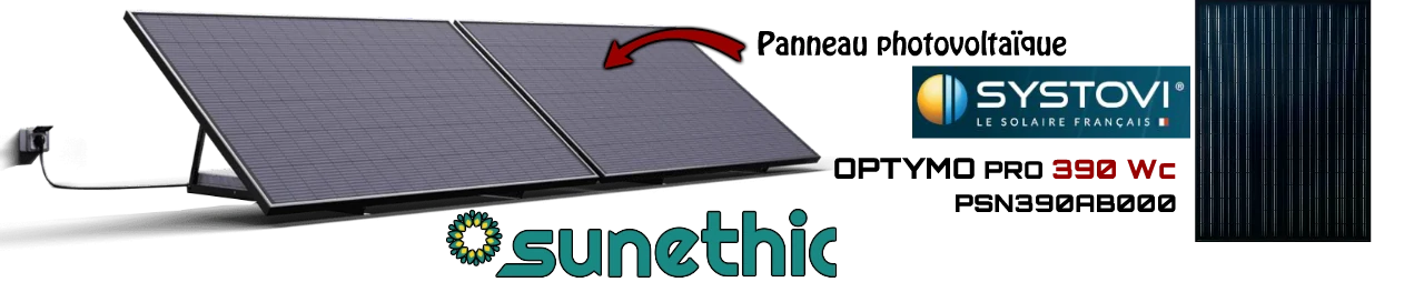 le panneau solaire à brancher sur prise est équipé d'une panneau photovoltaïque fabriqué en France de marque Systovi