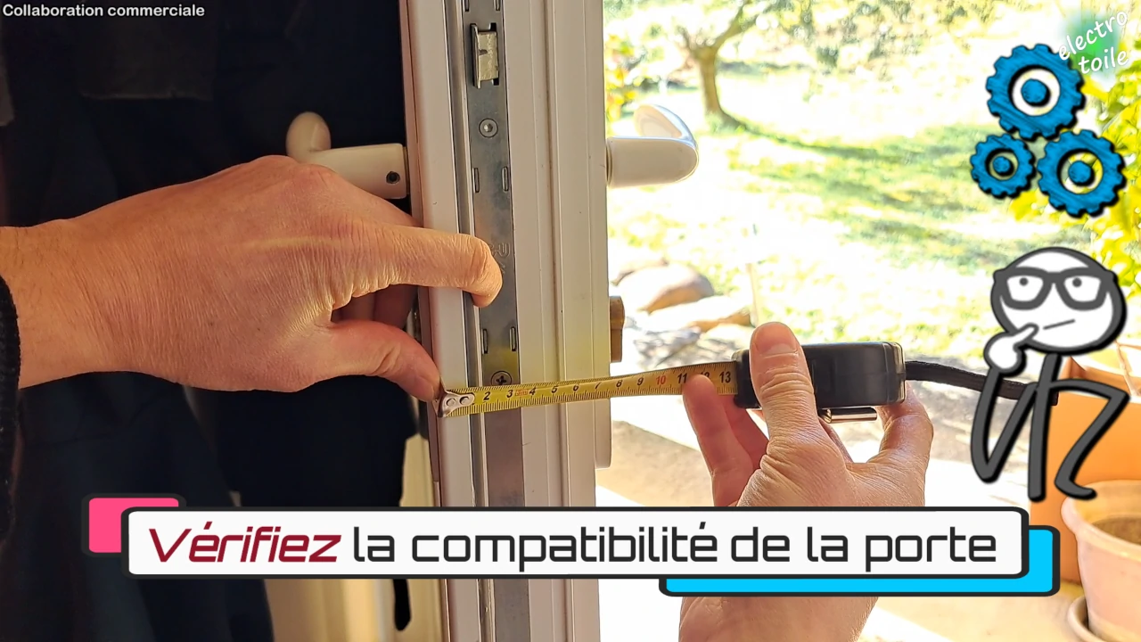 vérifiez la compatibilité entre la porte et la serrure intelligente et faisant des mesures